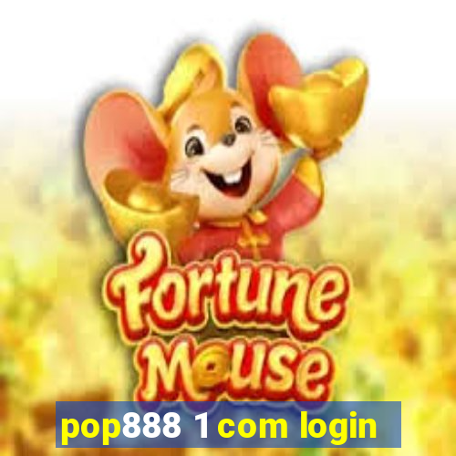 pop888 1 com login